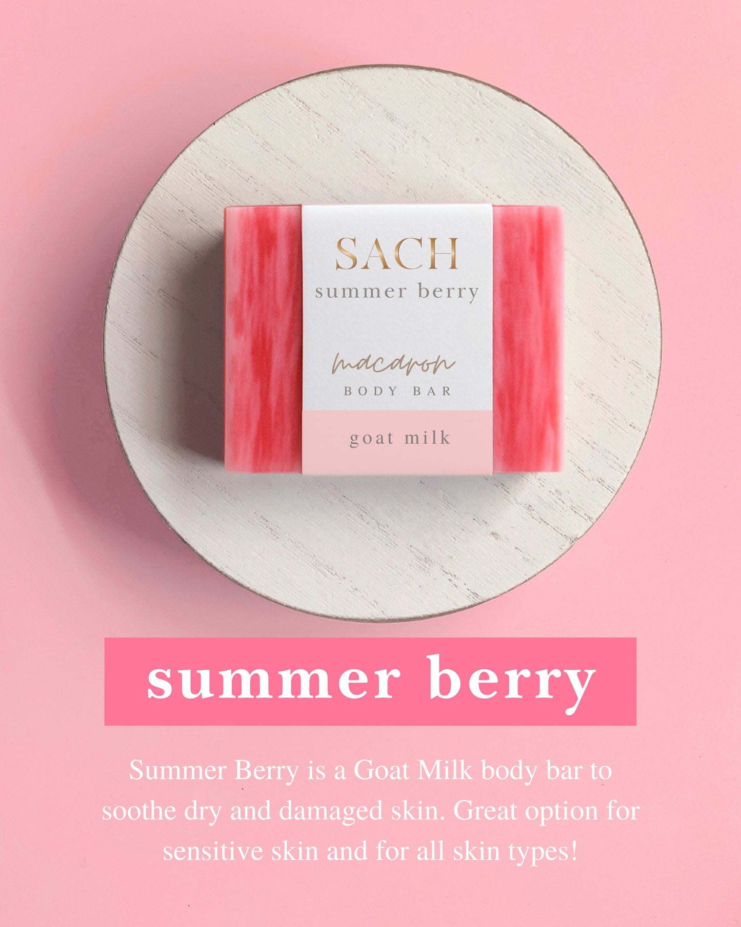 SACH Macaron Body Bars